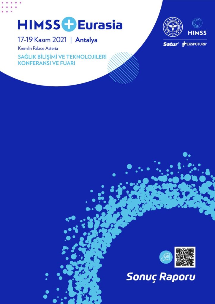 HIMSS’21 Eurasia Sonuç Raporu