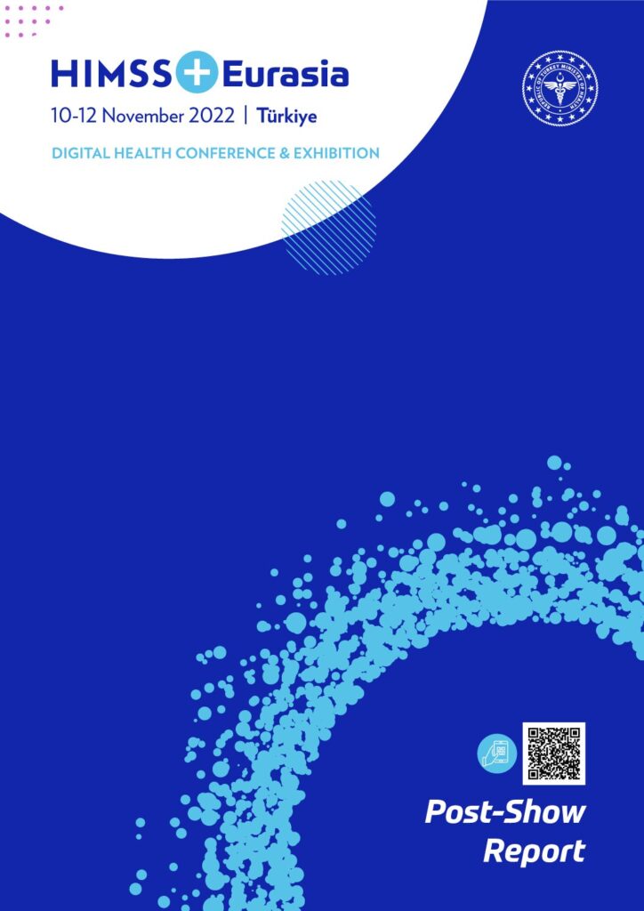 HIMSS’22 Eurasia Post Report